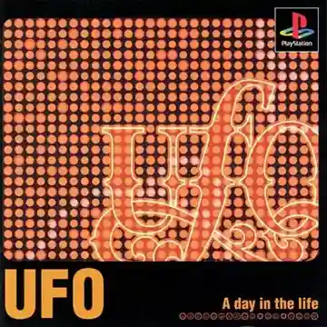 UFO - A Day in the Life (JP)